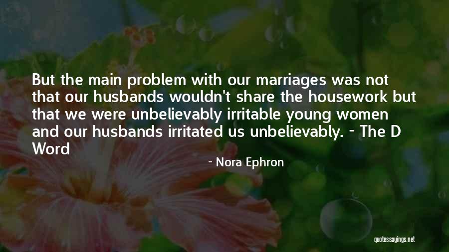 Evitarea Poluarii Quotes By Nora Ephron Evitarea Poluarii Quotes By Nora Ephron
