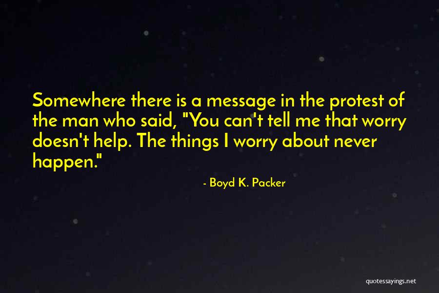 Evitative Rotavator Quotes By Boyd K. Packer Evitative Rotavator Quotes By Boyd K. Packer