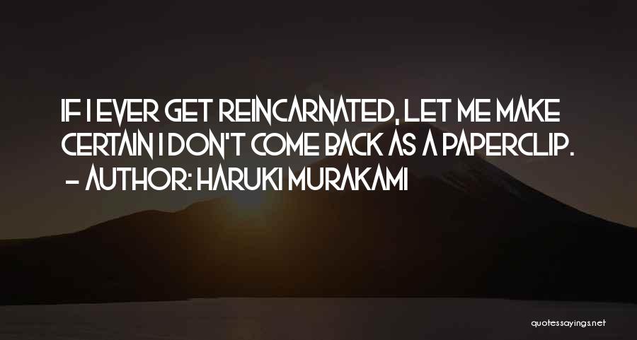 Evito Las Malas Quotes By Haruki Murakami