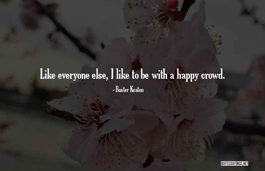 Evito Quotes By Buster Keaton Evito Quotes By Buster Keaton
