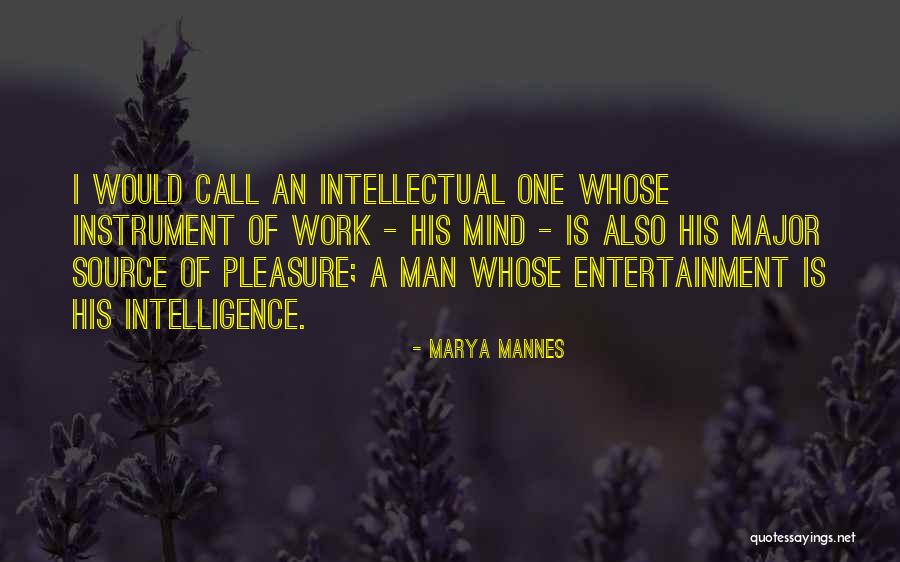 Evito Wines Quotes By Marya Mannes Evito Wines Quotes By Marya Mannes