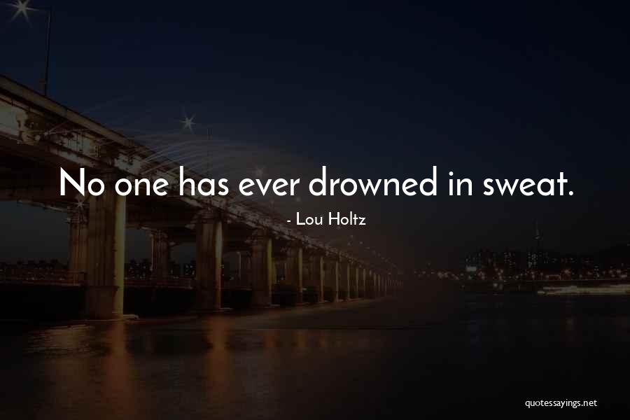 Evlilikte Mutsuzluk Quotes By Lou Holtz Evlilikte Mutsuzluk Quotes By Lou Holtz