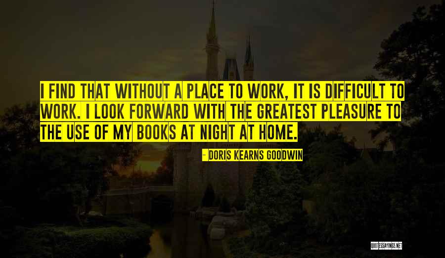 Evlink Quotes By Doris Kearns Goodwin Evlink Quotes By Doris Kearns Goodwin