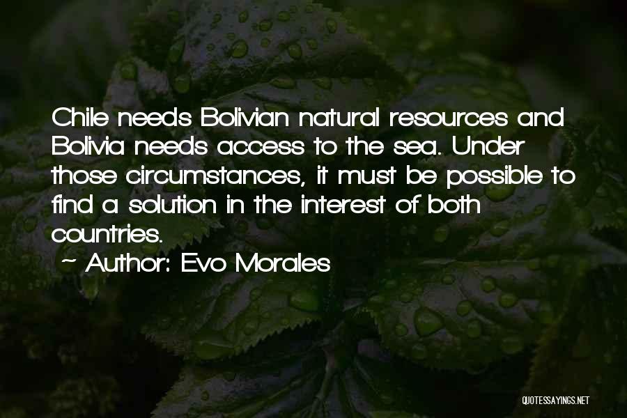 Evo-devo Quotes By Evo Morales