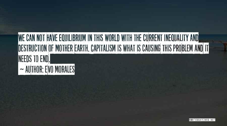 Evo-devo Quotes By Evo Morales