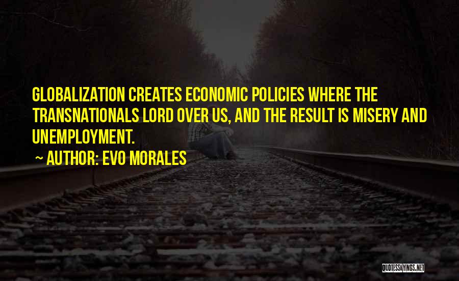 Evo-devo Quotes By Evo Morales