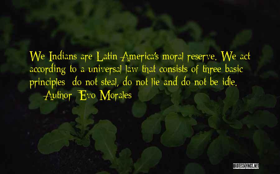 Evo-devo Quotes By Evo Morales