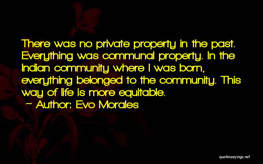 Evo-devo Quotes By Evo Morales