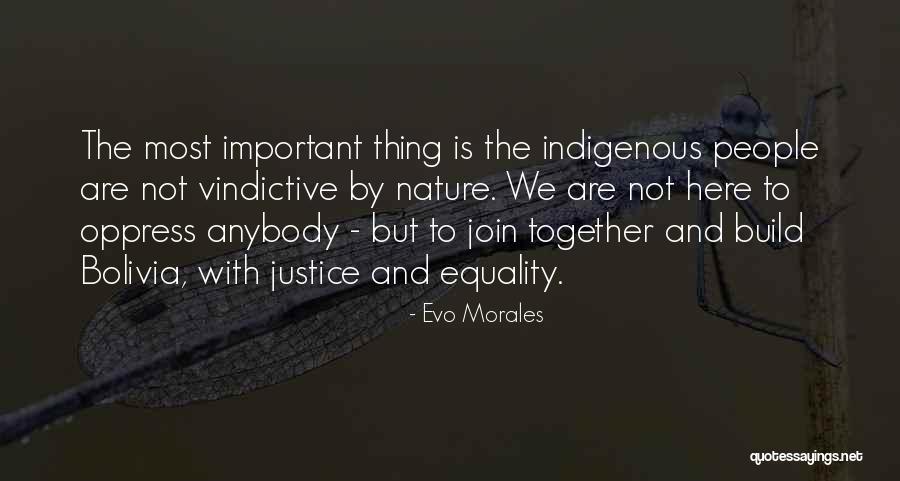 Evo Morales Quotes 1046742 Evo Morales Quotes 1046742