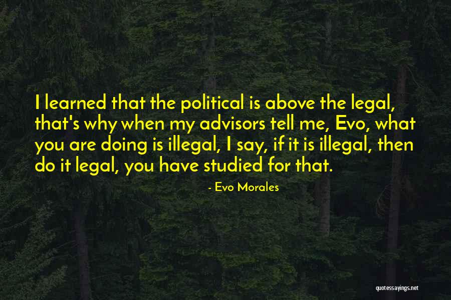 Evo Morales Quotes 1106383