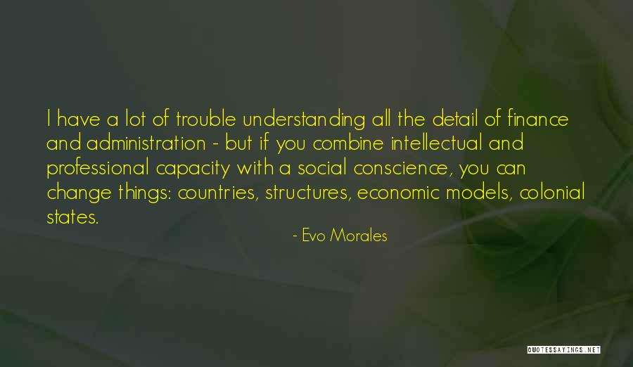 Evo Morales Quotes 1392367 Evo Morales Quotes 1392367