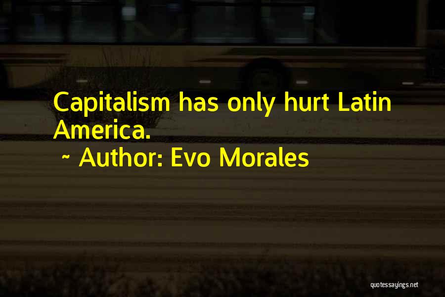 Evo Morales Quotes 1575193