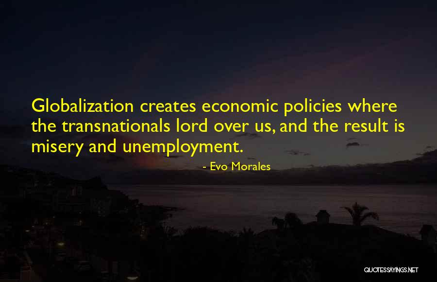 Evo Morales Quotes 1618289