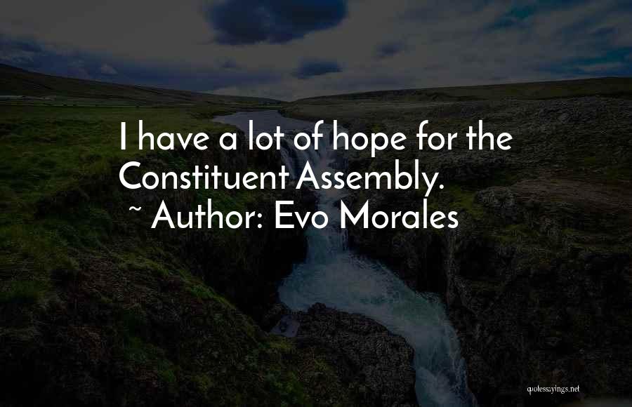 Evo Morales Quotes 1669894