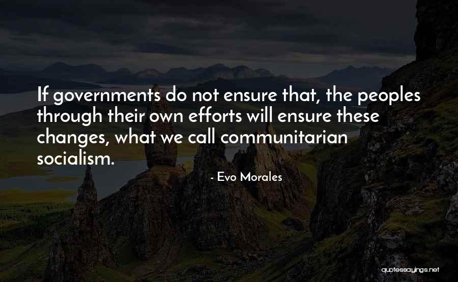 Evo Morales Quotes 300760 Evo Morales Quotes 300760