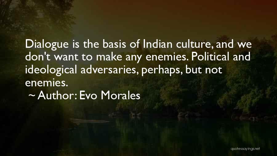 Evo Morales Quotes 383060