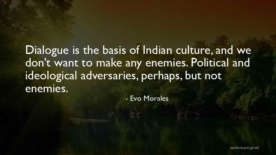 Evo Morales Quotes 383060 Evo Morales Quotes 383060