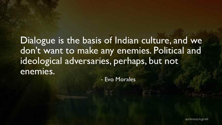 Evo Morales Quotes 383060