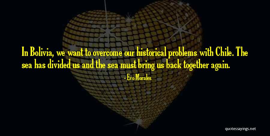 Evo Morales Quotes 418215 Evo Morales Quotes 418215