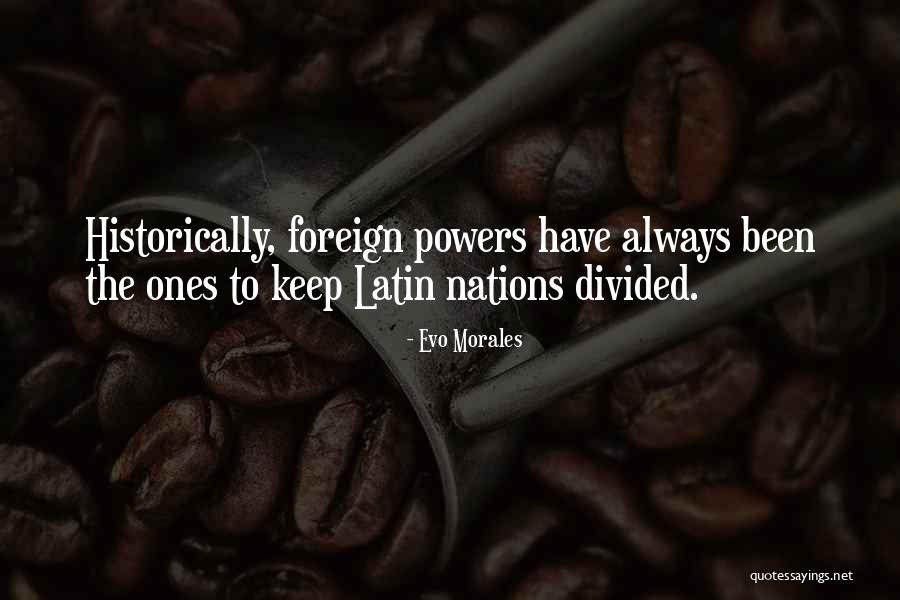 Evo Morales Quotes 603552 Evo Morales Quotes 603552