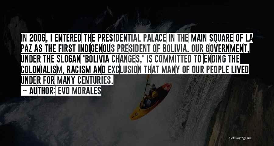 Evo Morales Quotes 677992
