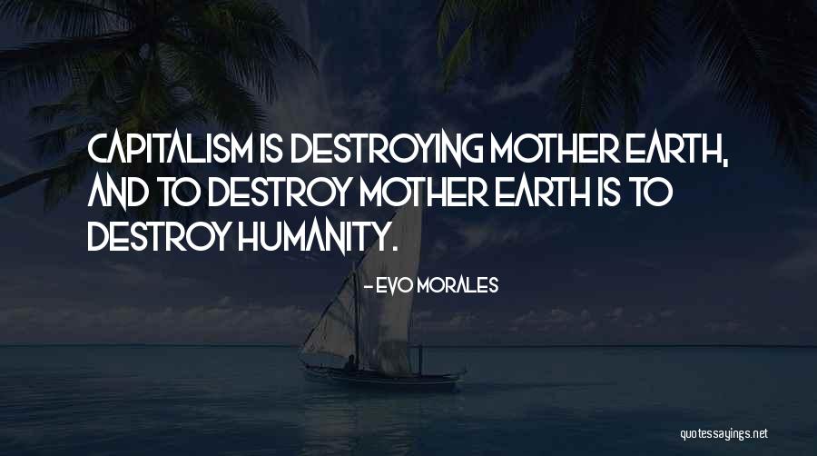 Evo Morales Quotes 932436