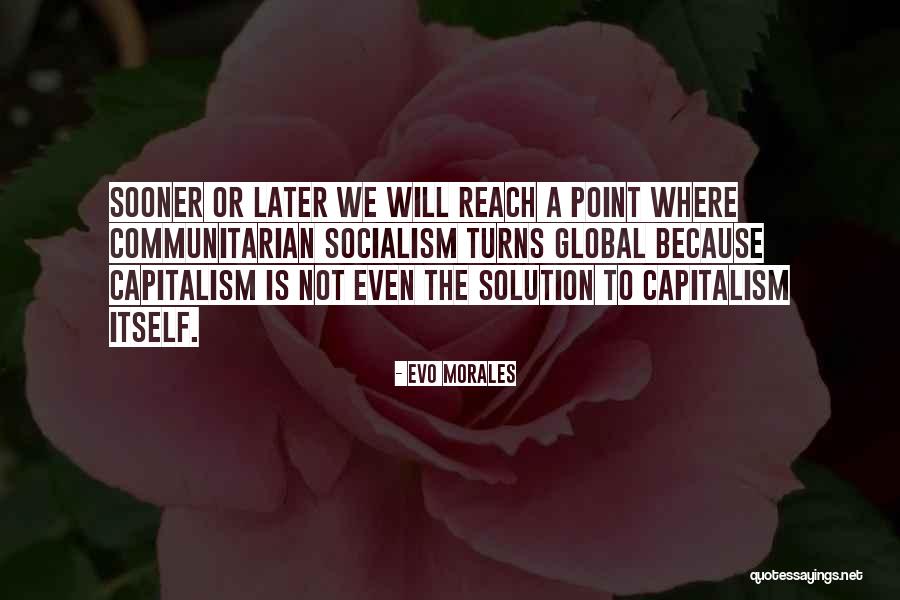 Evo Morales Quotes 989636 Evo Morales Quotes 989636
