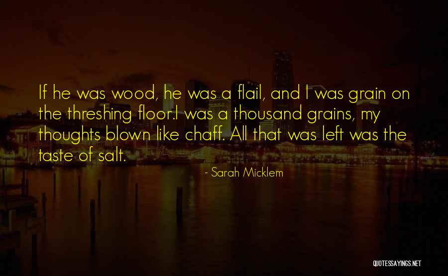 Evocated Quotes By Sarah Micklem Evocated Quotes By Sarah Micklem