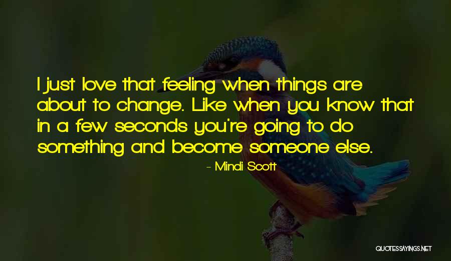 Evocative Synonyms Quotes By Mindi Scott Evocative Synonyms Quotes By Mindi Scott