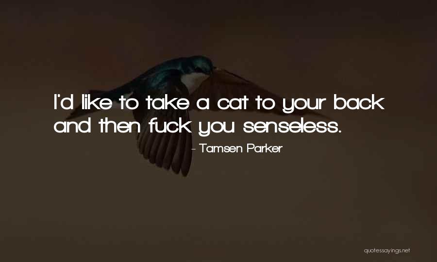 Evodio Lopez Quotes By Tamsen Parker Evodio Lopez Quotes By Tamsen Parker