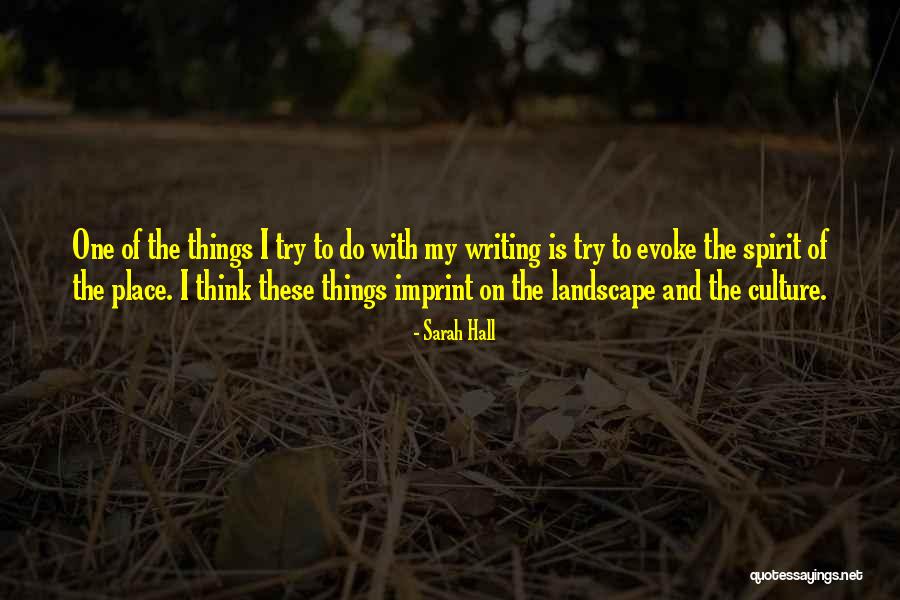 Evoke Quotes By Sarah Hall Evoke Quotes By Sarah Hall