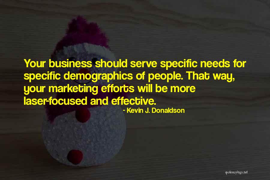 Evoking Change Quotes By Kevin J. Donaldson Evoking Change Quotes By Kevin J. Donaldson