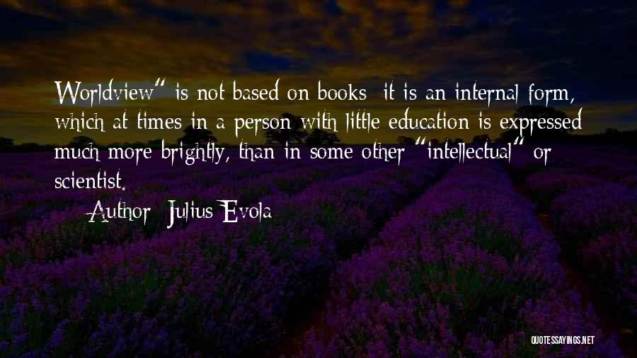Evola Quotes By Julius Evola