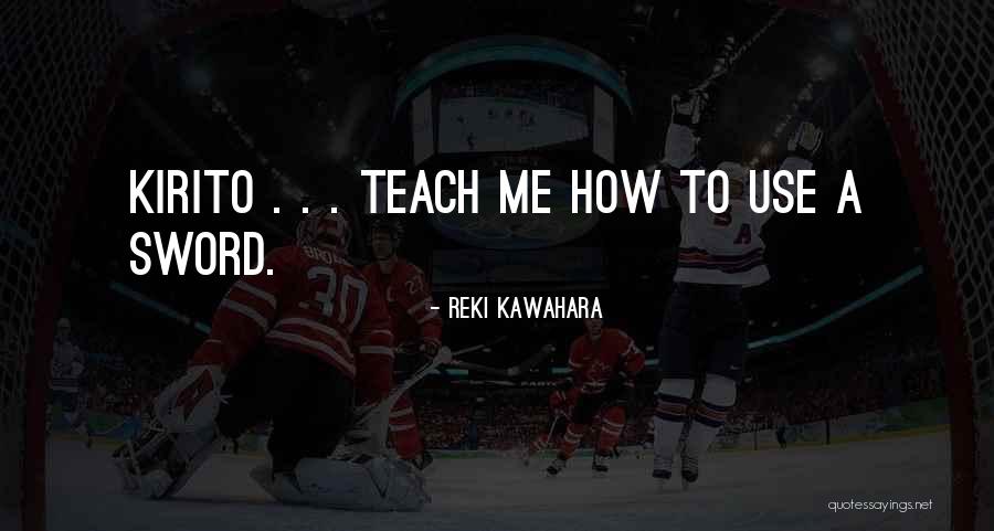 Evolet Eve Quotes By Reki Kawahara Evolet Eve Quotes By Reki Kawahara