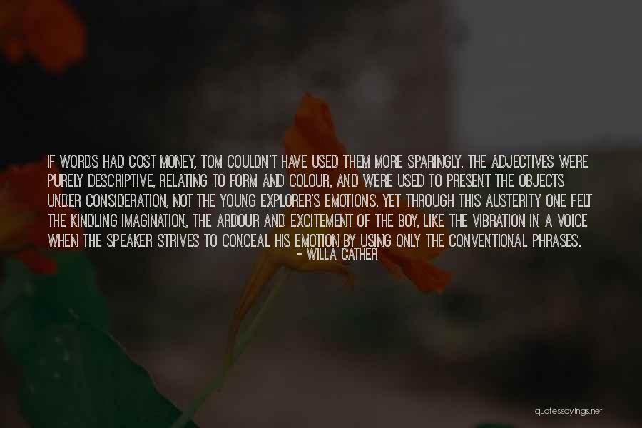 Evolucion De Los Seres Quotes By Willa Cather Evolucion De Los Seres Quotes By Willa Cather