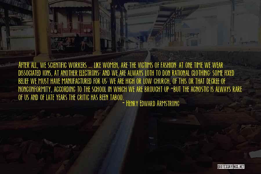 Evolunteers Quotes By Henry Edward Armstrong Evolunteers Quotes By Henry Edward Armstrong