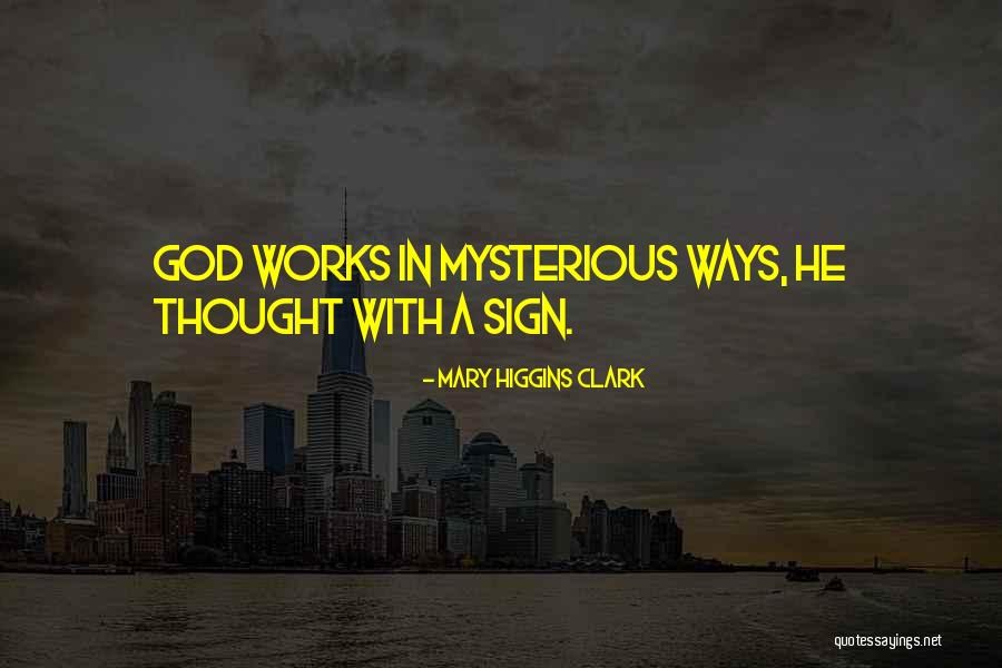 Evolutie Betekenis Quotes By Mary Higgins Clark Evolutie Betekenis Quotes By Mary Higgins Clark