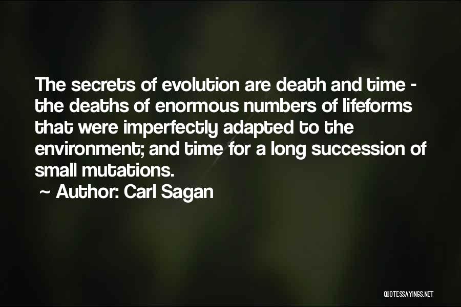 Evolution And Adaptation Quotes By Carl Sagan