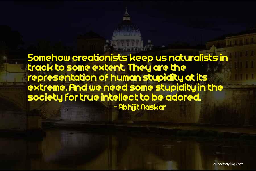 Evolution And Creationism Quotes By Abhijit Naskar Evolution And Creationism Quotes By Abhijit Naskar
