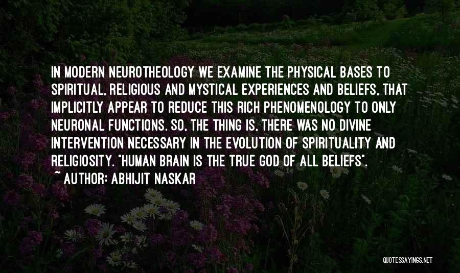 Evolution And God Quotes By Abhijit Naskar