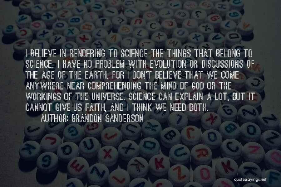 Evolution And God Quotes By Brandon Sanderson