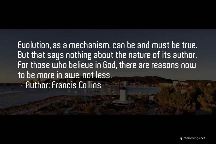 Evolution And God Quotes By Francis Collins