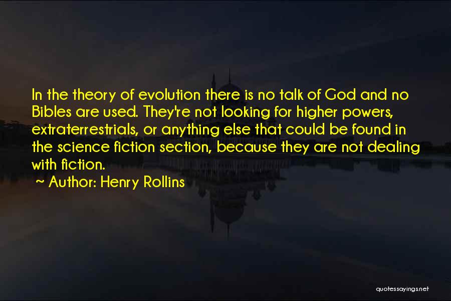 Evolution And God Quotes By Henry Rollins