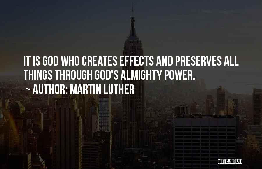 Evolution And God Quotes By Martin Luther