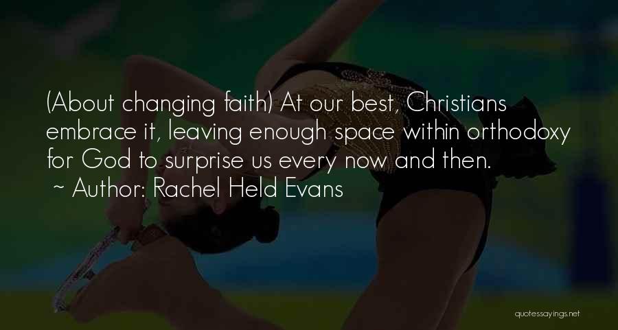Evolution And God Quotes By Rachel Held Evans