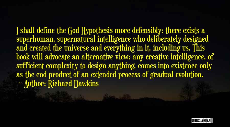 Evolution And God Quotes By Richard Dawkins