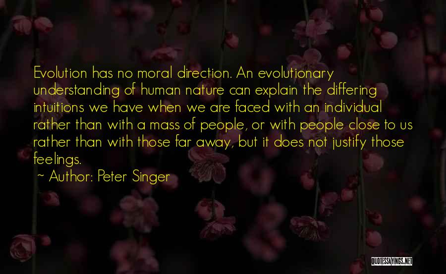 Evolution And Morality Quotes By Peter Singer