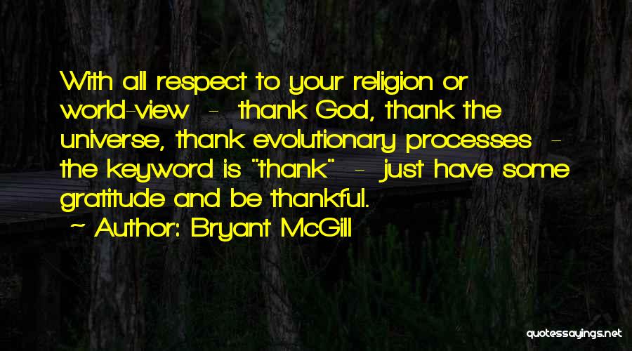 Evolution And Religion Quotes By Bryant McGill