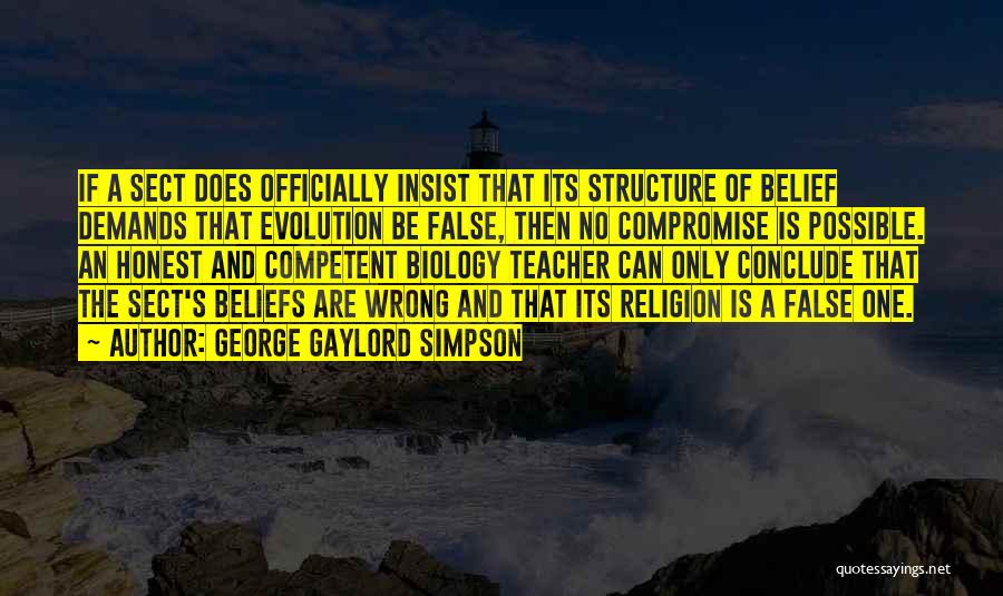 Evolution And Religion Quotes By George Gaylord Simpson