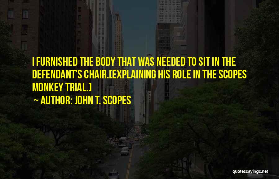 Evolution And Religion Quotes By John T. Scopes